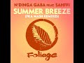 N Dinga Gaba Sahffi Summer Breeze Fka Mash Re Glitch Afrohouse Afrodeep Afrotech