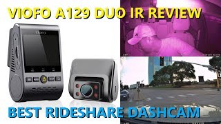 Viofo A129 Duo IR Review - Best Uber/Lyft/Taxi Dash Cam Value with Buffered Parking Mode