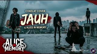 Download lagu JAUH – Cokelat (Reimagined Cover) | Versi Paling Emosional & Gelap mp3 Download lagu JAUH – Cokelat (Reimagined Cover) | Versi Paling Emosional & Gelap mp3