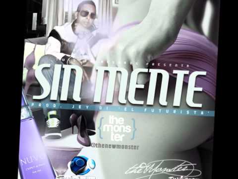 Sin Mente (The Monster)(Prod. By Twister Records)@thenewmonster www.pmpradio.com