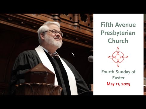 Fourth Sunday of Easter - May 11, 2025