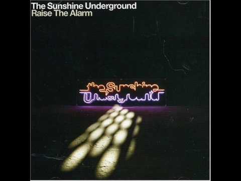 Sunshine Underground - The Way It Is