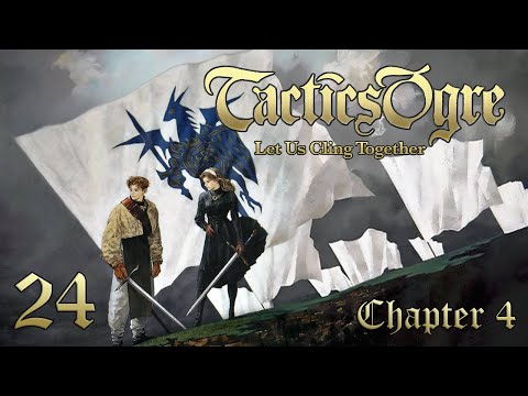 Let's Play "Tactics Ogre" Ch.4 Part 24 - William City