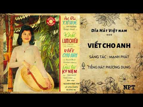 Viết cho anh - Phương Dung