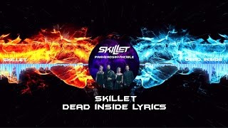 Skillet - Dead Inside Lyrics