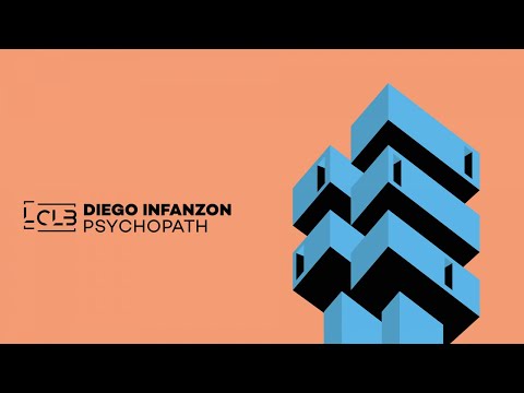Diego Infanzon - Psychopath (Original Mix) - Official Video (Le Club Records)