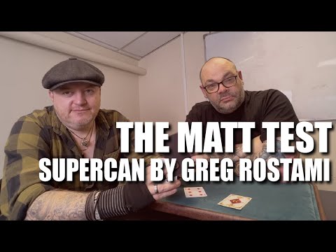 SUPERCAN by Greg Rostami | The Matt Test - Live Performance & Review