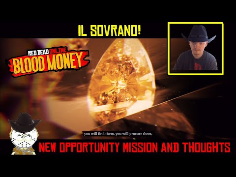 Red Dead Online New Opportunity Mission Il Sovrano ( Ruthless Difficulty )