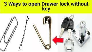 3 ways to open Drawer lock-Very easy|lock tip