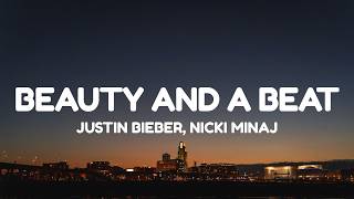 Download lagu Justin Bieber, Nicki Minaj – Beauty And A Beat (Lyrics) mp3 Download lagu Justin Bieber, Nicki Minaj – Beauty And A Beat (Lyrics) mp3
