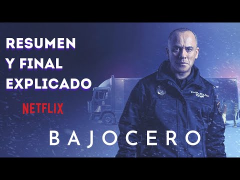 Resumen & Final Explicado de BAJOCERO de Netflix (2021)