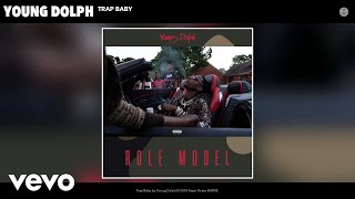 Young Dolph - Trap Baby (Official Audio)