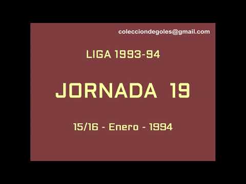Goles Liga 1993-1994 Primera División Jornada 19