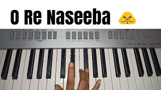 O Re Naseeba | Monali Thakur | Easy Piano Tutorial