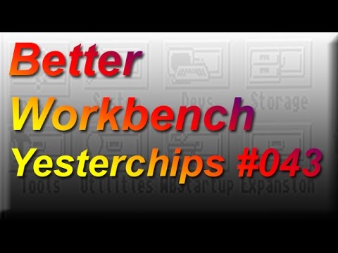 MIGs Yesterchips - Folge #043 Better Workbench