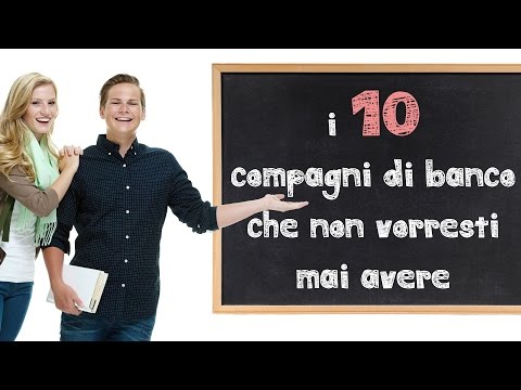 I 10 compagni di banco che non vorresti mai avere