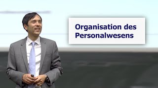 Vorlesung 4: Organisation des Personalwesens