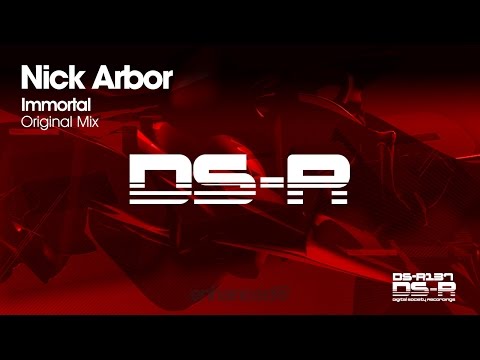 Nick Arbor - Immortal (Original Mix) [OUT NOW]