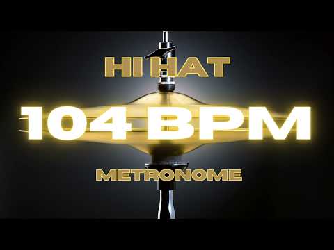 104 BPM - Hi Hat Metronome
