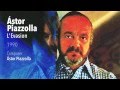 L'Evasion - Astor Piazzolla - Tango Nuevo