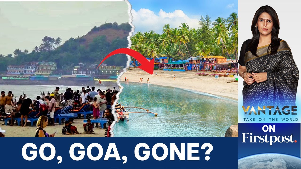 Is the Party Over for Goa? Why Are Tourists Ditching The State | Vantage with Palki Sharma