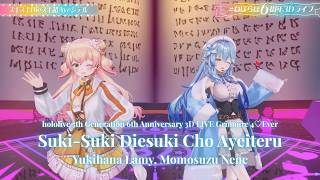 Lamy, Nene ♬スキスキDieスキ超Ayeシテル (Suki Suki Die Suki Chou Aye Shiteru) - Houshou Marine @ねぽらぼ6周年記念LIVE