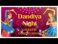 NAVRATRI 2021 COMING SOON DANDIYA NIGHT NAVRATRI STATUS VIDEO EDITING BY STATUS KING 37