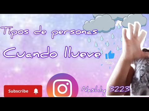 tipos de personas cuando llueve _soy nashly