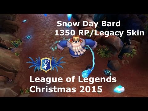 LoL - Snow Day Bard skin - 1350 Rp/Legacy Skin - Christmas 2015