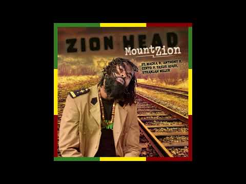 Zion Head - Mount Zion | 4K | 2024 | Reggae | Dub | Rap  | Hip Hop