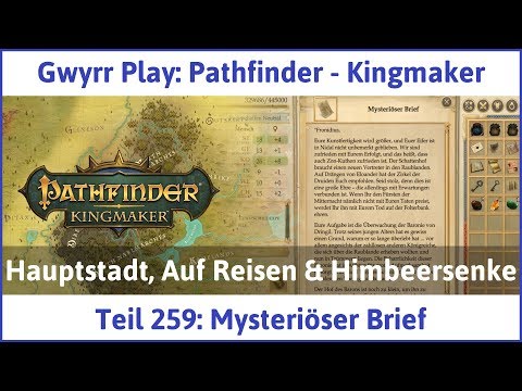 Pathfinder - Kingmaker Teil 259: Mysteriöser Brief - Let's Play|Deutsch