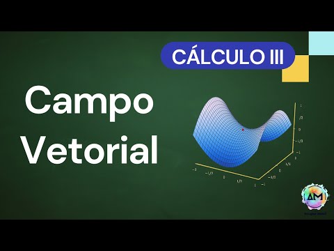 Aula 01 Cálculo III - Campo Vetorial