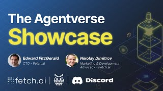 The Agentverse Discord Showcase | Blockchain AI | Fetch.ai