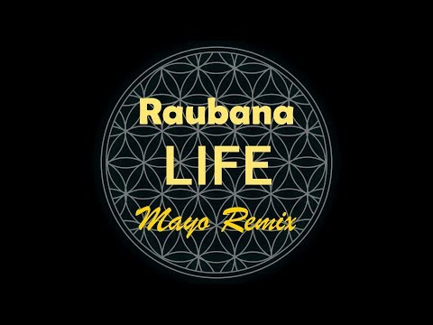 Mayo - LIFE ♪♪ ( Raubana REMIX) 2019 [Boosted] ♪♪