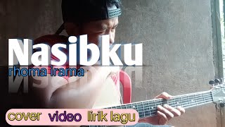 Download lagu Nasibku rhoma irama || cover gitar mp3