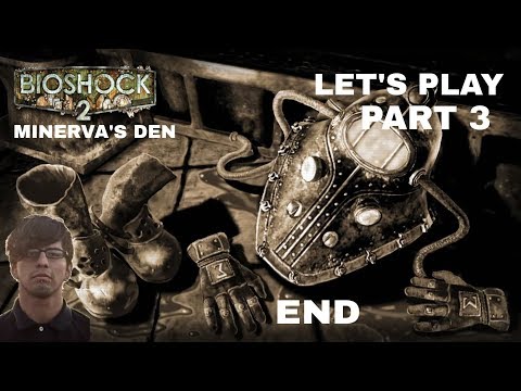 LET'S PLAY - Bioshock 2: Minerva's Den - Full Story Playthrough (PS3) (Part 3) (End)
