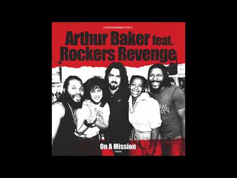 Arthur Baker feat. Rockers Revenge - On A Mission (Instrumental)