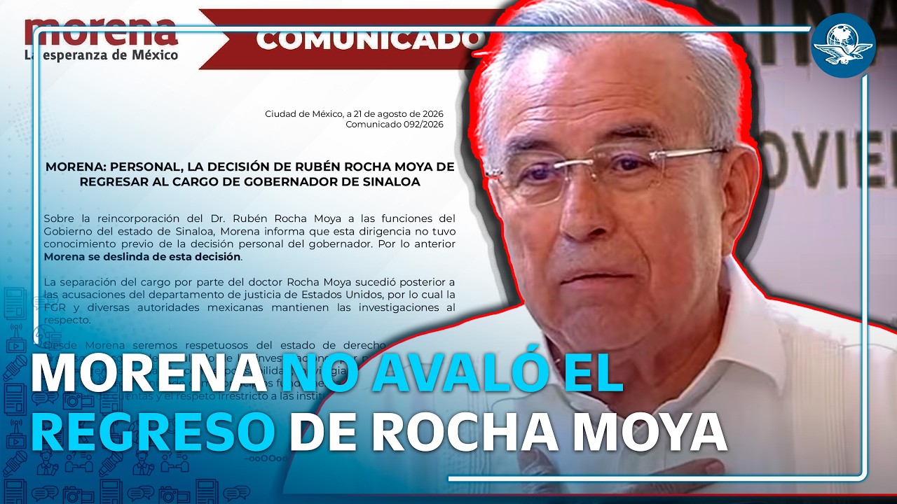 Morena se deslinda del regreso de Rubén Rocha Moya a la gubernatura de Sinaloa