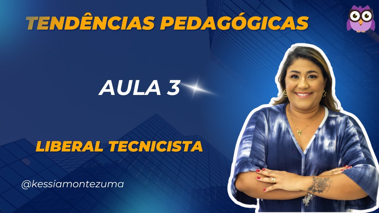 #tendenciaspedagogicas #conhecimentospedagogicos Tendências Pedagógicas - Aula 3/8