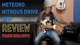 Video thumbnail for REVIEW AMP METEORO NITROUS DRIVE 15W! by ɴᴇɢᴏ ɢᴜɪᴛᴀʀ