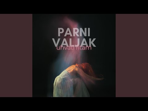 Parni Valjak — Uhvati ritam