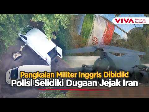 Teror Bom Incar Pangkalan Inggris! Dugaan Keterlibatan Iran Diselidiki