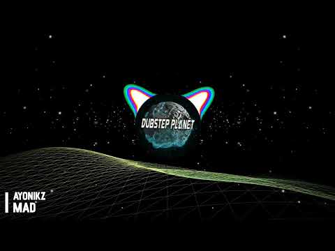 [RIDDIM] AYONIKZ - MAD