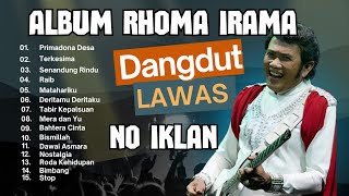 Download lagu RHOMA IRAMA FULL ALBUM TANPA IKLAN DANGDUT LAWAS TANPA IKLAN mp3 Download lagu RHOMA IRAMA FULL ALBUM TANPA IKLAN DANGDUT LAWAS TANPA IKLAN mp3