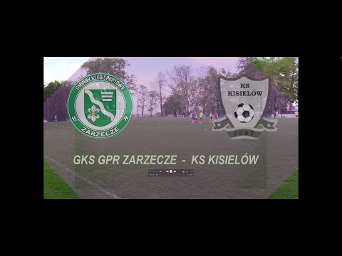 Mecz GKS GPR Zarzecze - KS Kisielów rozegrany 8.05.2022 r.