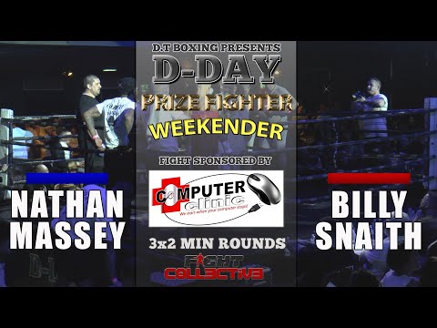 D-DAY Prize Fighter Weekender: Nathan Massey vs Billy Snaith