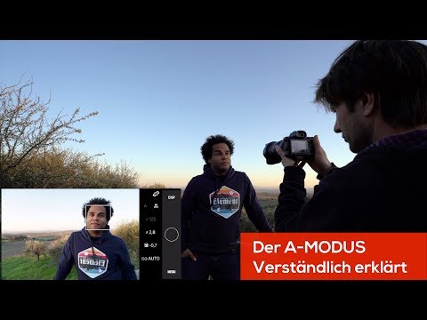 Den A MODUS einfach erklärt - Basic Foto Tutorial