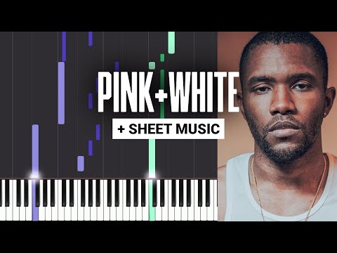 Pink + White - Frank Ocean - Piano Tutorial + MIDI