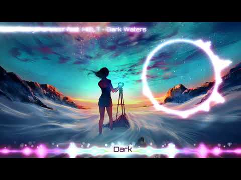 Axel johansson feat. HOLT - Dark Waters