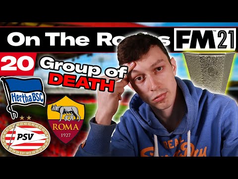 THE GROUP OF DEATH | On The Rocks | Football Manager 2021 | #20